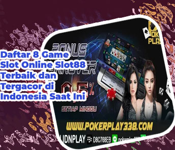 Idn poker 88 online